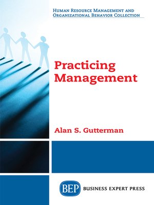 cover image of Practicing Management